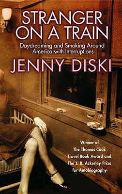 Stranger on a Train (2015) by Jenny Diski