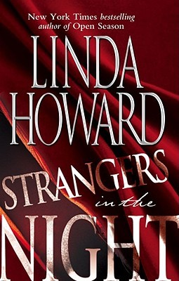 Strangers in the Night (2002) by Linda Howard