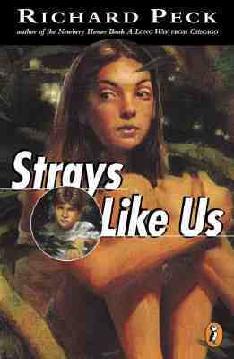 Strays Like Us (2000) by Richard Peck