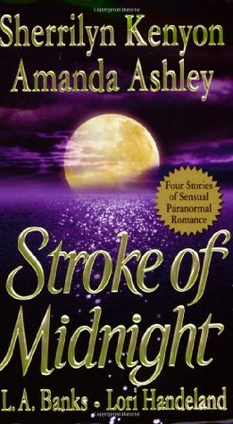 Stroke of Midnight (2004) by Sherrilyn Kenyon