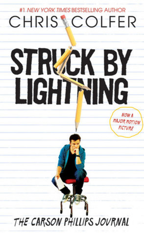 Struck By Lightning: The Carson Phillips Journal (2012) by Chris Colfer