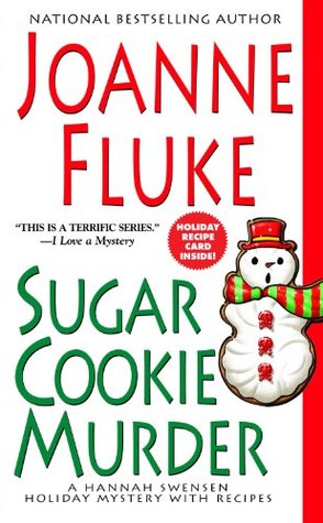 Sugar Cookie Murder (2005) by Joanne Fluke