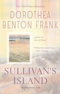Sullivan's Island (2004) by Dorothea Benton Frank