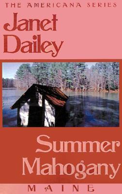 Summer Mahogany (1999) by Janet Dailey