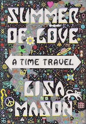 Summer of Love: A Time Travel (2013) by Lisa Mason