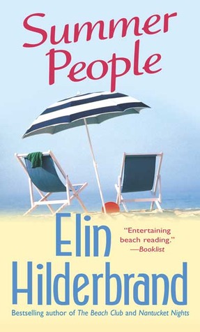 Summer People (2004) by Elin Hilderbrand