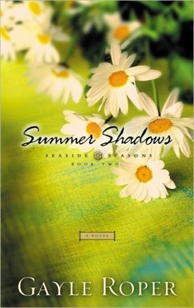 Summer Shadows (2002) by Gayle Roper