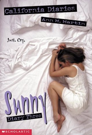 Sunny: Diary 3 (1999) by Ann M. Martin