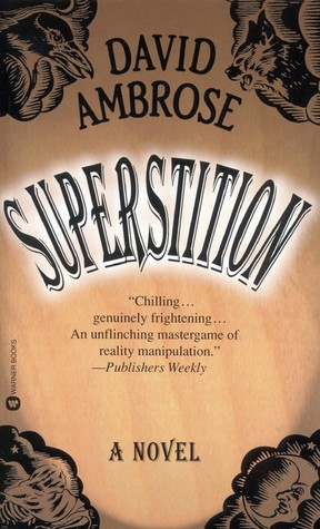 Superstition (1999) by David Ambrose