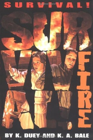 SURVIVAL!  Fire (1998) by Kathleen Duey