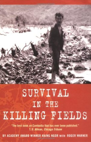 Survival in the Killing Fields (2003) by Roger Warner