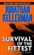 Survival of the Fittest (2002) by Jonathan Kellerman