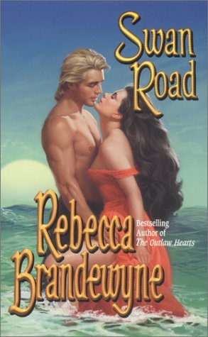 Swan Road (2001) by Rebecca Brandewyne