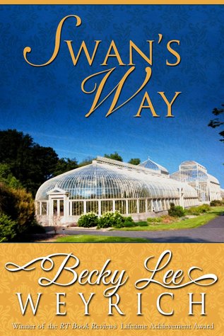 Swan's Way (2014) by Becky Lee Weyrich