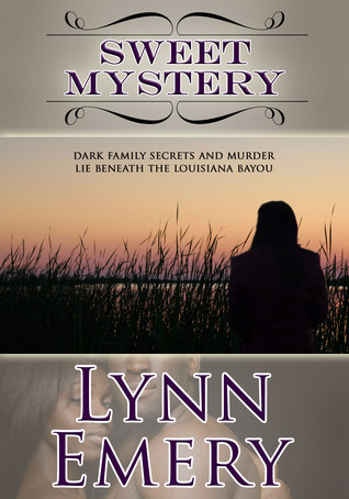 Sweet Mystery (2013) by Lynn Emery