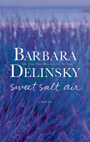 Sweet Salt Air (2013) by Barbara Delinsky