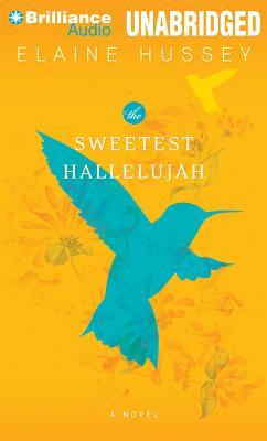 Sweetest Hallelujah, The (2013)