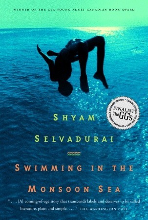 Swimming in the Monsoon Sea (2007) by Shyam Selvadurai