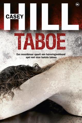 Taboe (2011) by Casey Hill