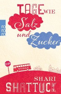 Tage wie Salz und Zucker (2014)