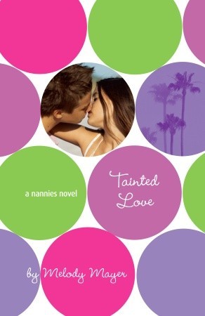 Tainted Love (2007) by Melody Mayer