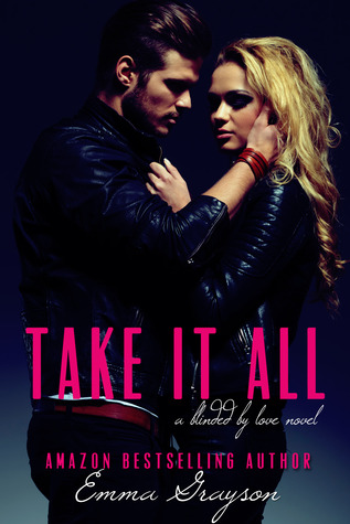 Take It All (2000) by Emma Grayson