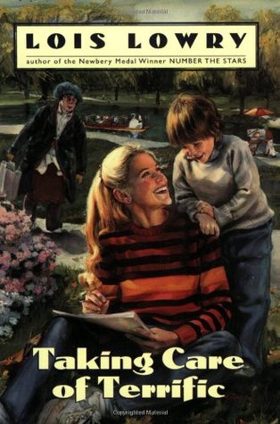 Taking Care of Terrific (1984) by Lois Lowry