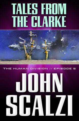 Tales From the Clarke (2013) by John Scalzi