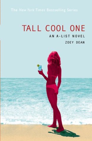 Tall Cool One (2005) by Zoey Dean