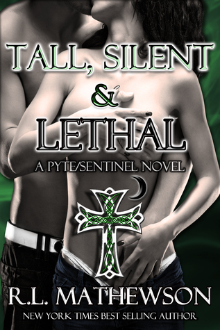 Tall, Silent & Lethal (2014) by R.L. Mathewson