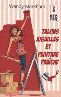 Talons Aiguilles Et Peinture Fraîche (2009)