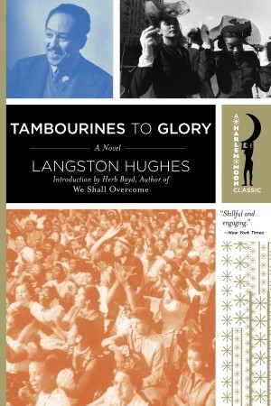 Tambourines to Glory (2006) by Langston Hughes