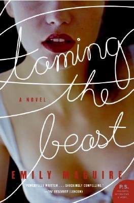 Taming the Beast (2006) by Emily Maguire