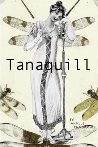 Tanaquill (2010) by Akalle