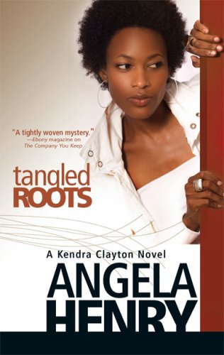 Tangled Roots (2007) by Angela Henry