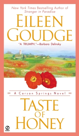 Taste of Honey (2003) by Eileen Goudge