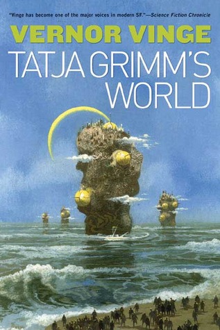 Tatja Grimm's World (2006) by Vernor Vinge