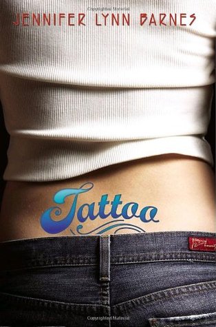 Tattoo (2007) by Jennifer Lynn Barnes