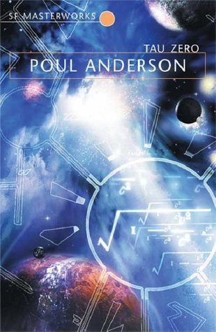 Tau Zero (2006) by Poul Anderson