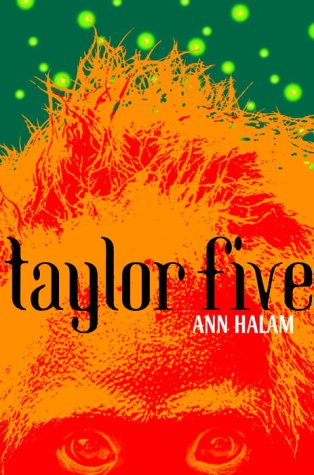 Taylor Five (2004) by Ann Halam