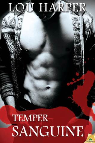 Temper Sanguine (2014) by Lou Harper