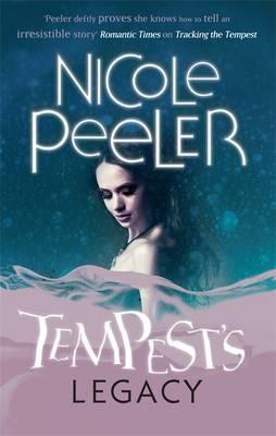 Tempest's Legacy. by Nicole Peeler (2011)