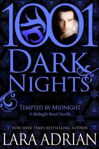 Tempted by Midnight: A Midnight Breed Novella (2000) by Lara Adrian