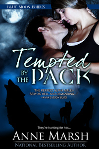Tempted By the Pack (2012) by Anne Marsh