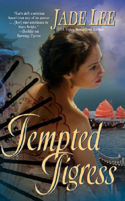 Tempted Tigress (2007) by Jade Lee