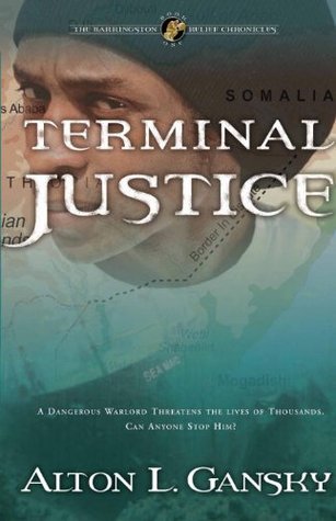 Terminal Justice (1998) by Alton Gansky