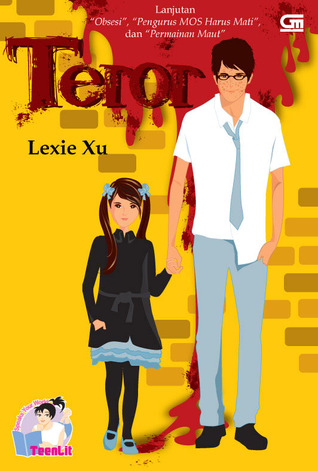 Teror (2012) by Lexie Xu