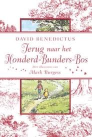 Terug naar het Honderd-Bunders-Bos (2009) by David Benedictus