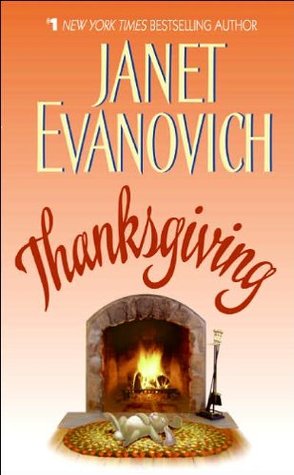Thanksgiving (2006) by Janet Evanovich