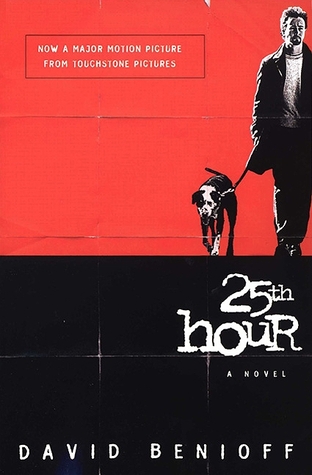 The 25th Hour (2002) by David Benioff